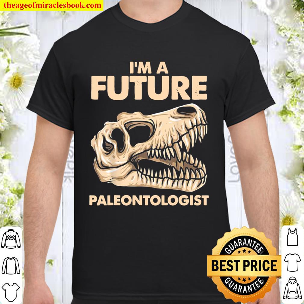 Future Paleontologist Dinosaur Costume Shirts Boys And Girls 2020 Shirt, Hoodie, Long Sleeved, SweatShirt