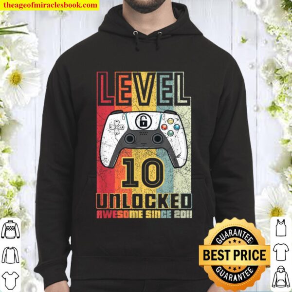 Gamer 10 Birthday 10 Year Old Awesome 2011 Level 10 Unlocked Hoodie
