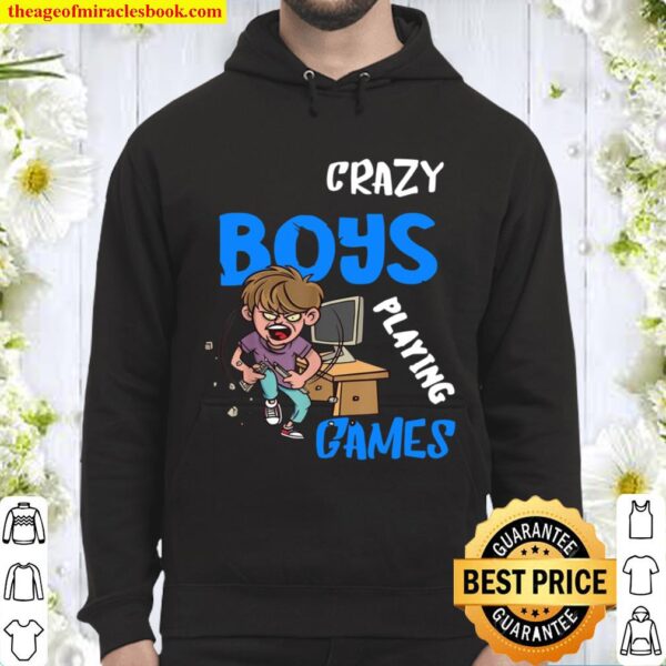 Gamer Crazy Boys Playing Games Video PC Computer Gaming Hoodie