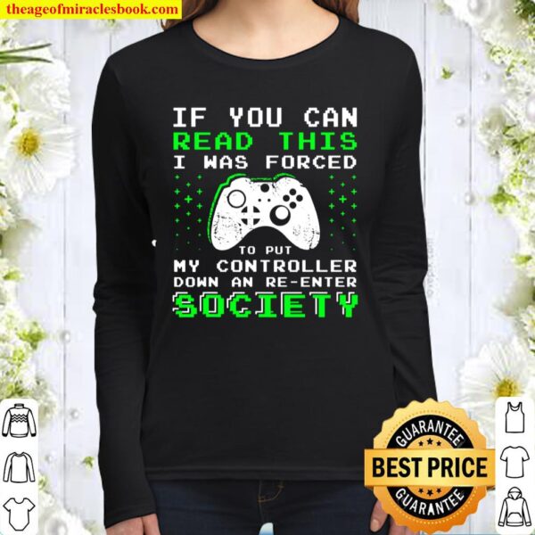 Gamer Gifts for Teen Boys - If You Can Read This Video Game Women Long Sleeved