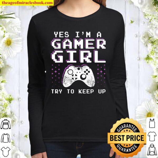 Gamer Girl Stuff Gifts for Teens - Funny Video Gaming Gift Women Long Sleeved