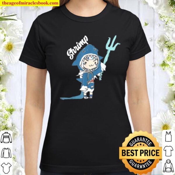 Gawr Gura Senzawa Face Shrimp Funny Cool Gift Classic Women T-Shirt
