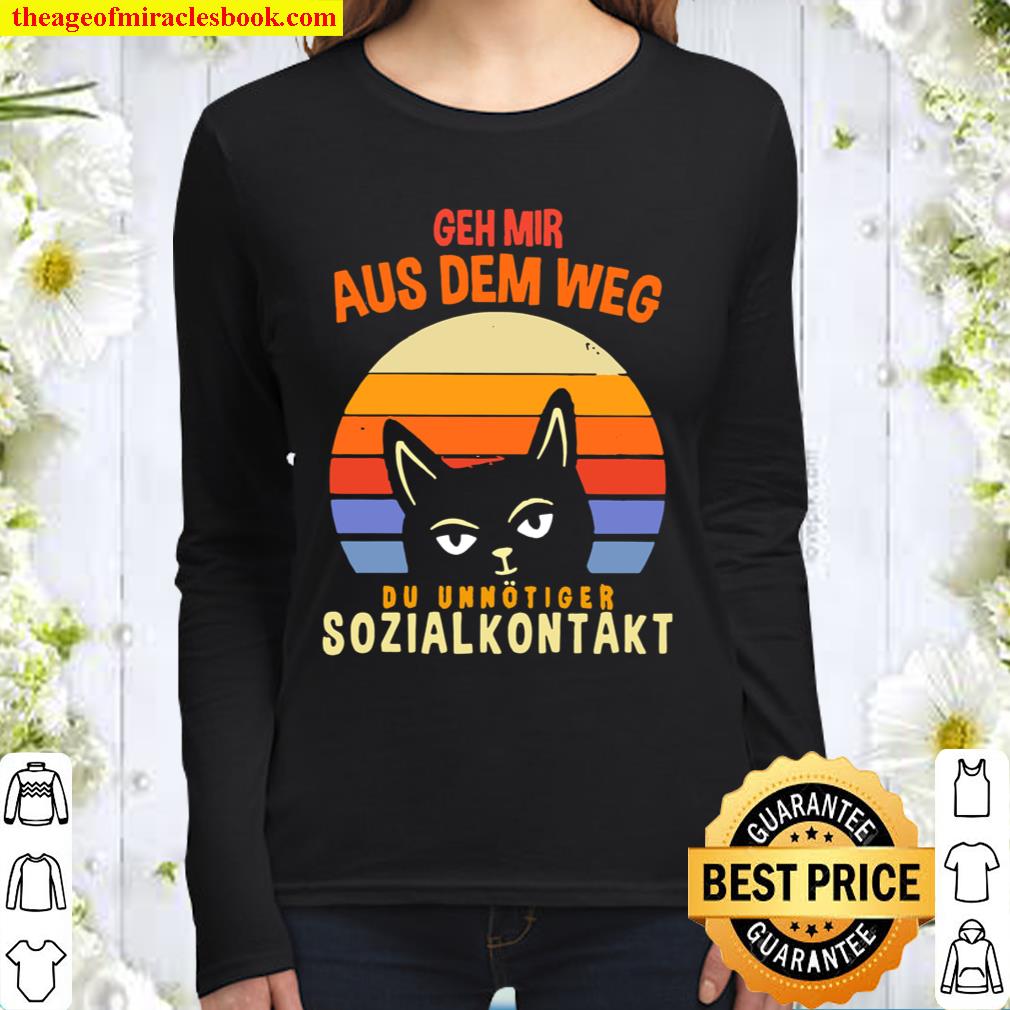 Geh Mir Aus Dem Weg Du Unnötiger Sozialkontakt Cat Vintage Sunset Women Long Sleeved