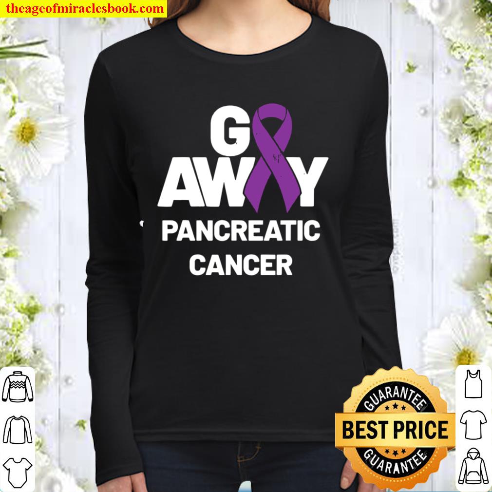 Go Away Pancreatic Cancer Awareness Purple Ribbon Women Long Sleeved