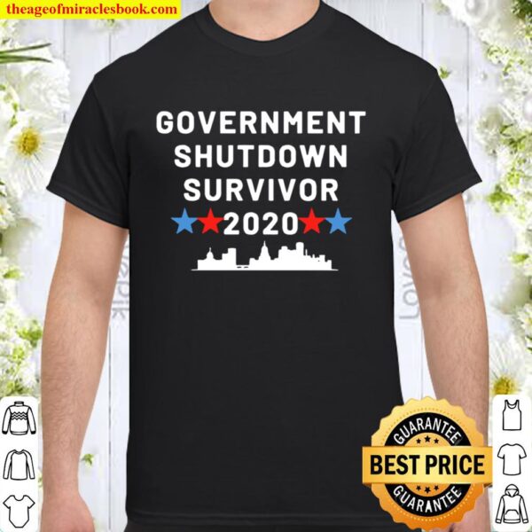 Government shutdown survivor 2020 Shirt
