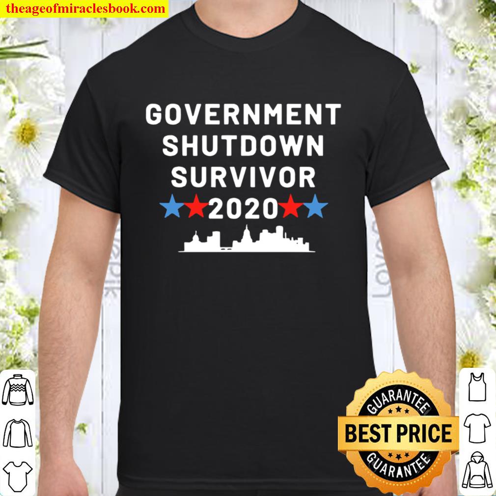 Government shutdown survivor 2020 Shirt, Hoodie, Long Sleeved, SweatShirt