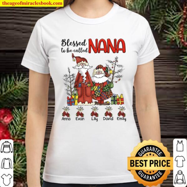 Grandma, Nana, Gigi Shirt - Blessed To Be Called Grandma - Christmas G Classic Women T-Shirt