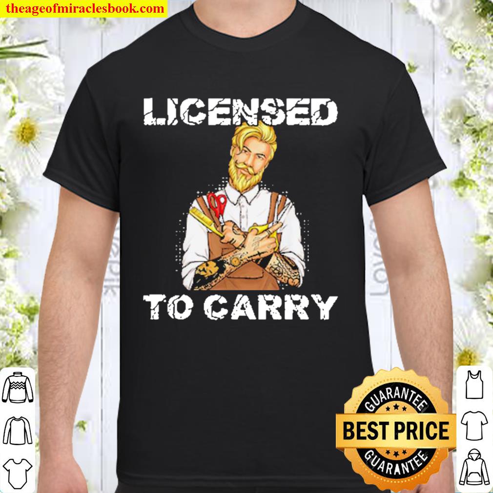 Hairdresser licensed to carry Shirt