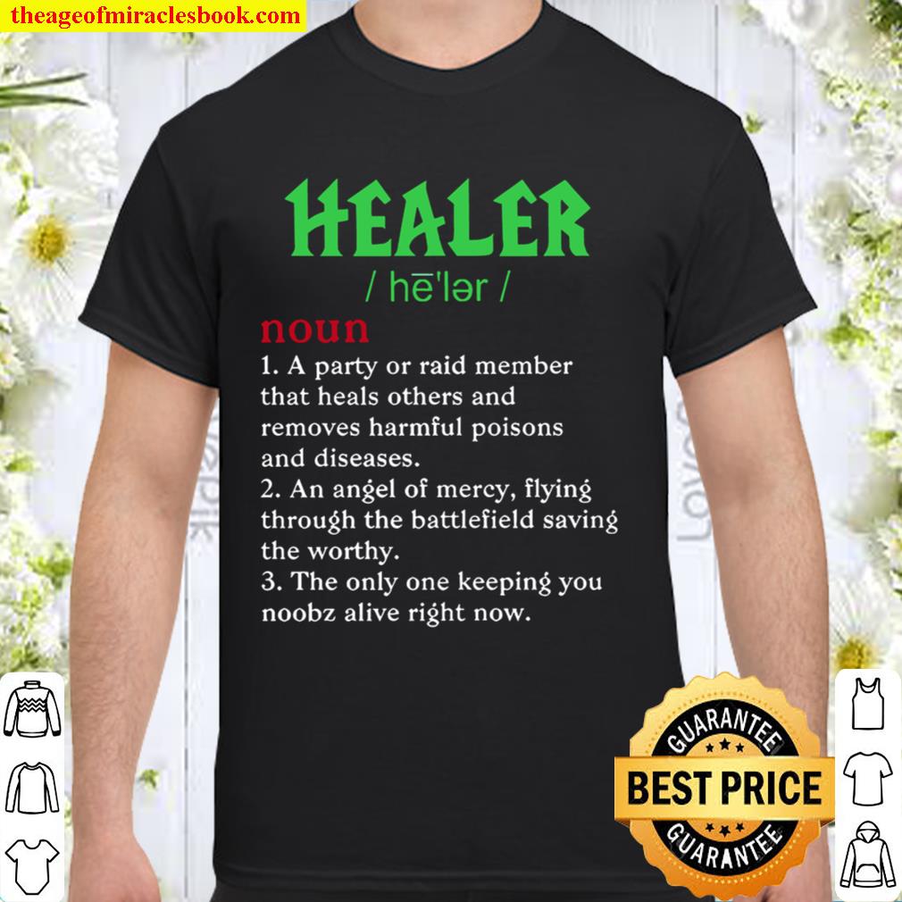 Healer Definition Shirt