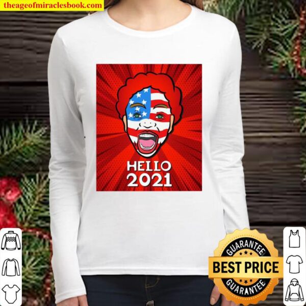 Hello 2021 Happy New Year 2021 Clown Face American Flag Women Long Sleeved