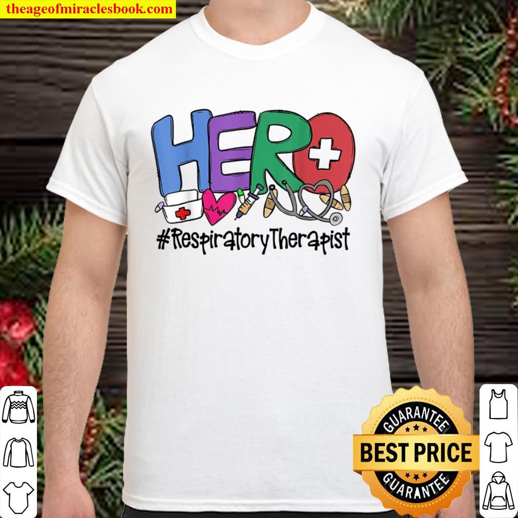 Hero Respiratory Therapist Nurse New Year 2021 Shirt