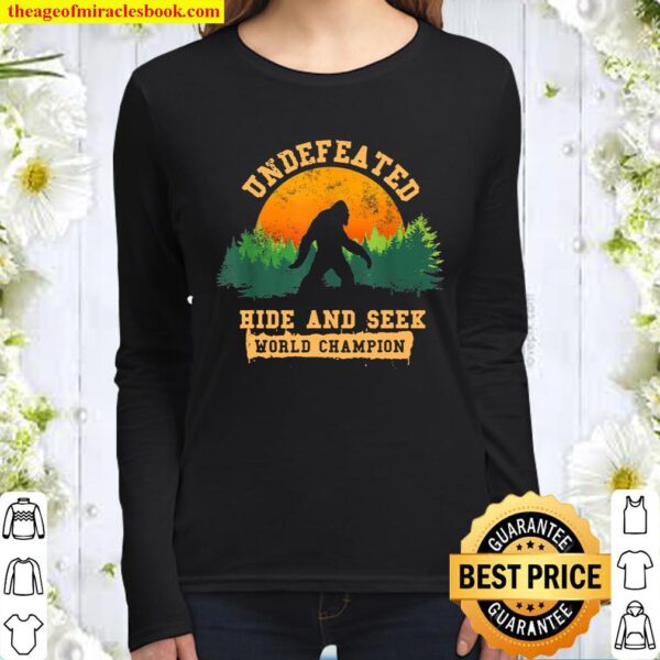 Hide And Seek World Champion Bigfoot Is Real Women Long Sleeved