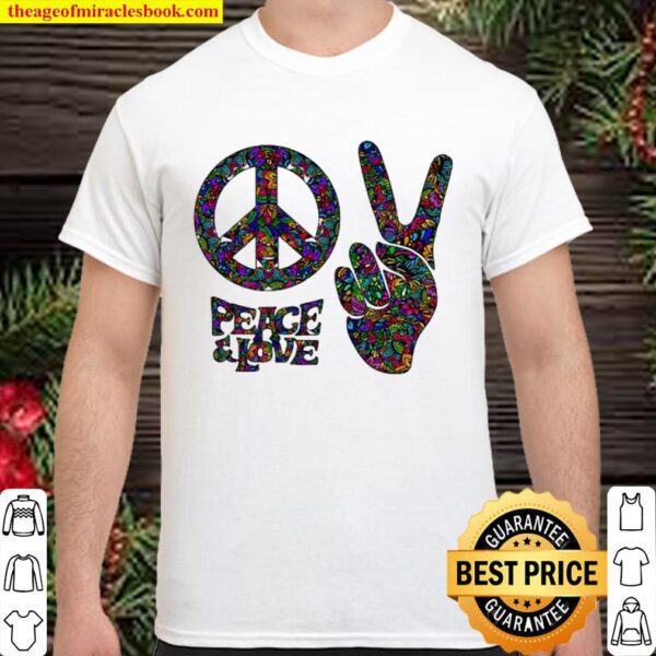 Hippie Peace And Love Shirt