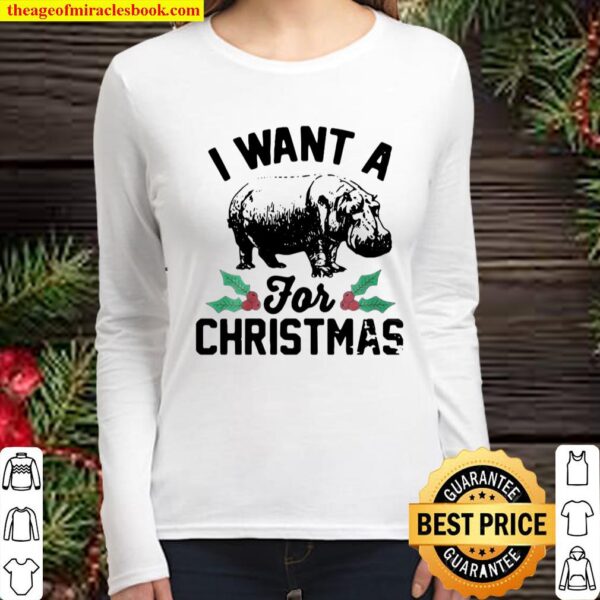 Hippo I want a for Christmas Women Long Sleeved