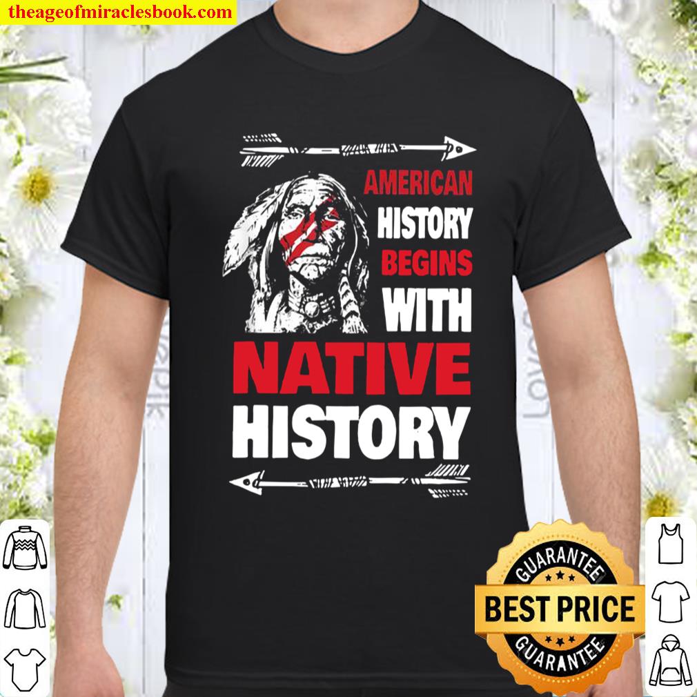 History Native American Shirt
