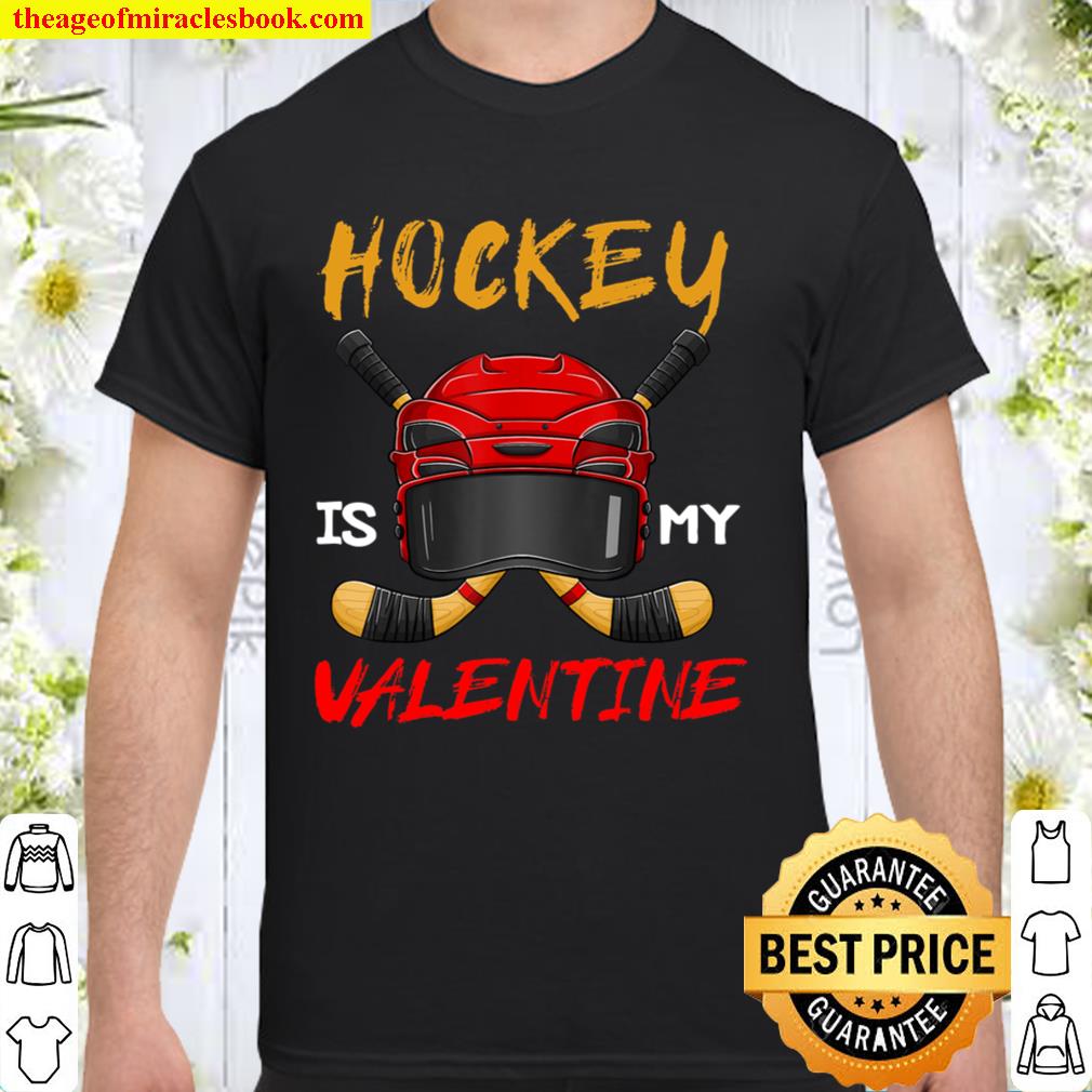 Hockey Is My Valentine Hockey Lover Valentines Day Mens Boys hot Shirt, Hoodie, Long Sleeved, SweatShirt