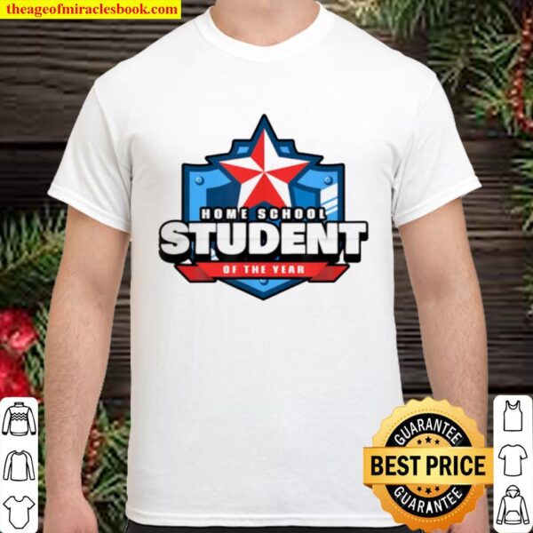 Home School Student of the Year Online Learning Shirt