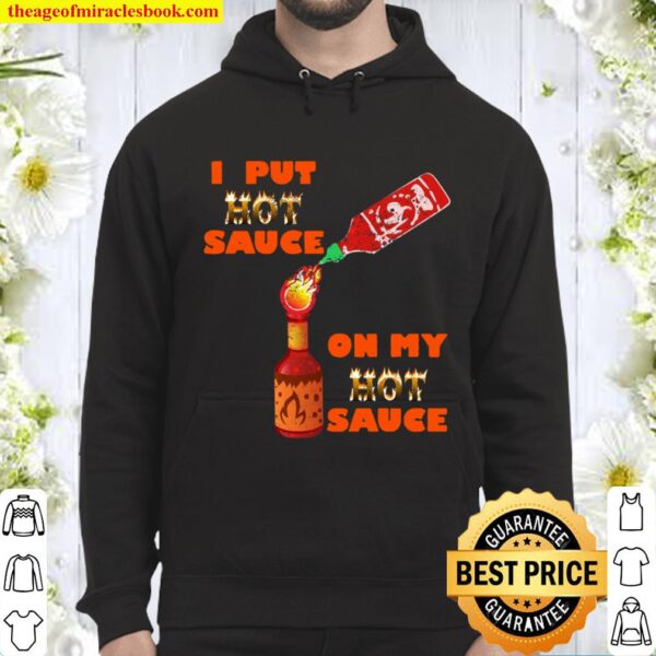 Hot Peppers Mixed Sauce Challenge Funny Spicy Food Hoodie