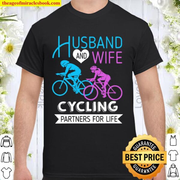 Husband And Wife Cycling Partners For Life Shirt