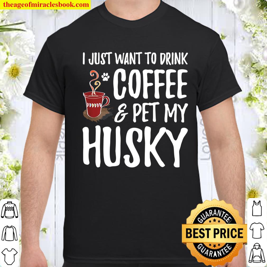Husky Dog Lover Coffee Funny Dog Mom Gift T-Shirt