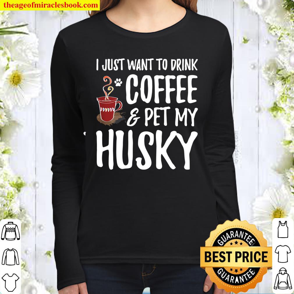 Husky Dog Lover Coffee Funny Dog Mom Gift Women Long Sleeved