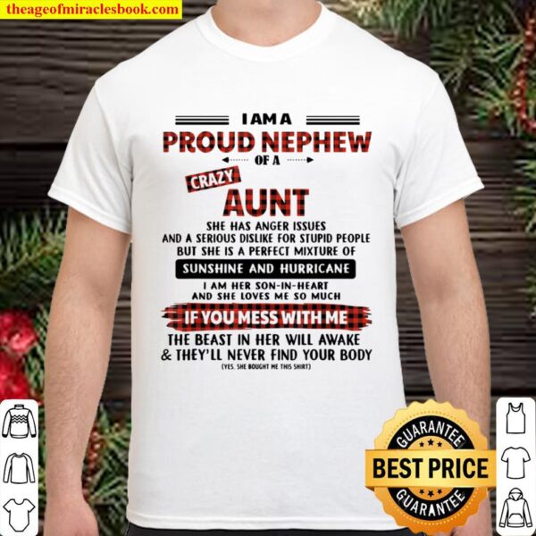 I Am A Proud Nephew Of A Crazy Aunt Funny Christmas Gift Shirt