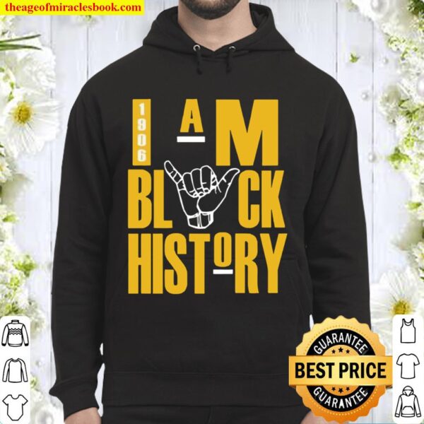 I Am Black History Alpha Phi Alpha Fraternity Shirt, Mens Black and Go Hoodie
