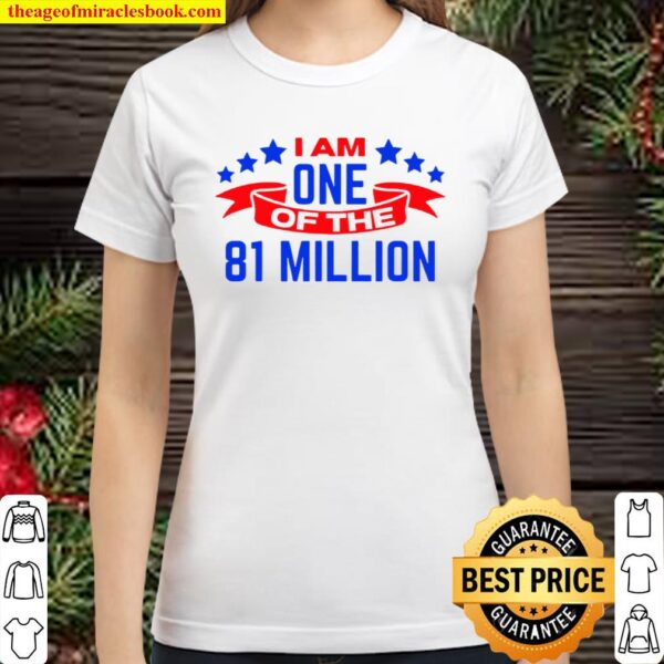 I Am One Of The 81 Million Stars And Ribbon Classic Women T-Shirt