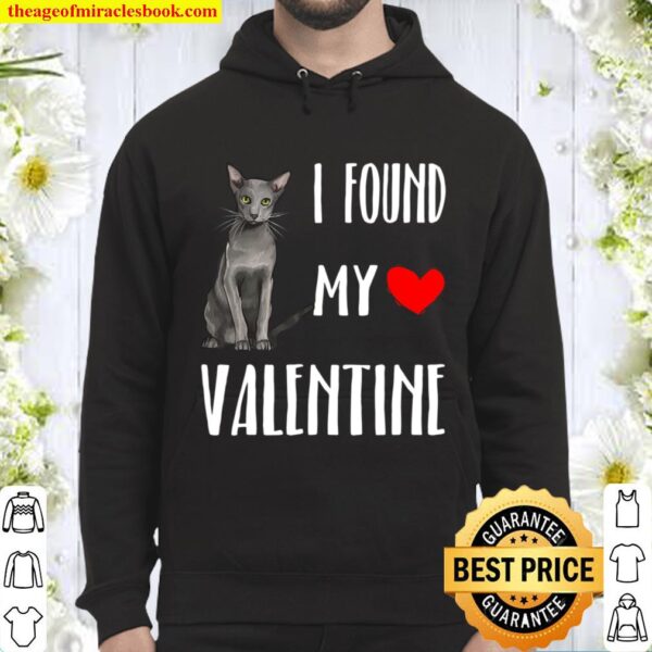 I Found My Valentine Day Oriental Cat Lover Gift Hoodie