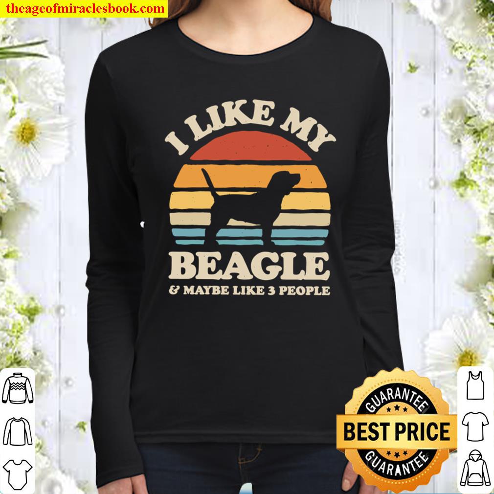 I Like My Beagle Sunset Retro Shirt Beagle Shirt Beagle Gifts Women Long Sleeved