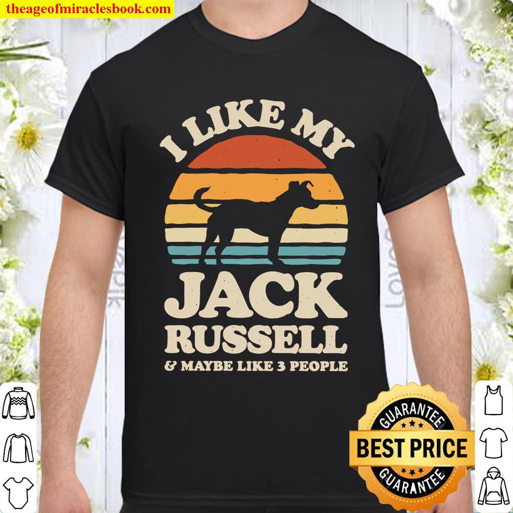 I Like My Jack Russell Sunset Retro Shirt Jack Russell Shirt
