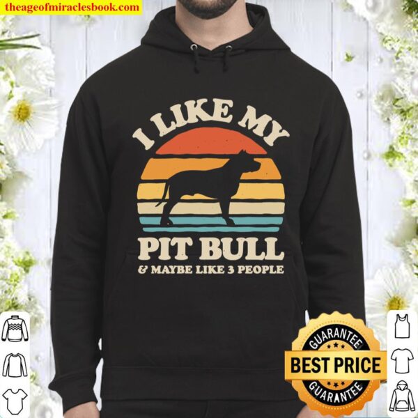 I Like My Pit Bull Sunset Retro Shirt Pit Bull Hoodie