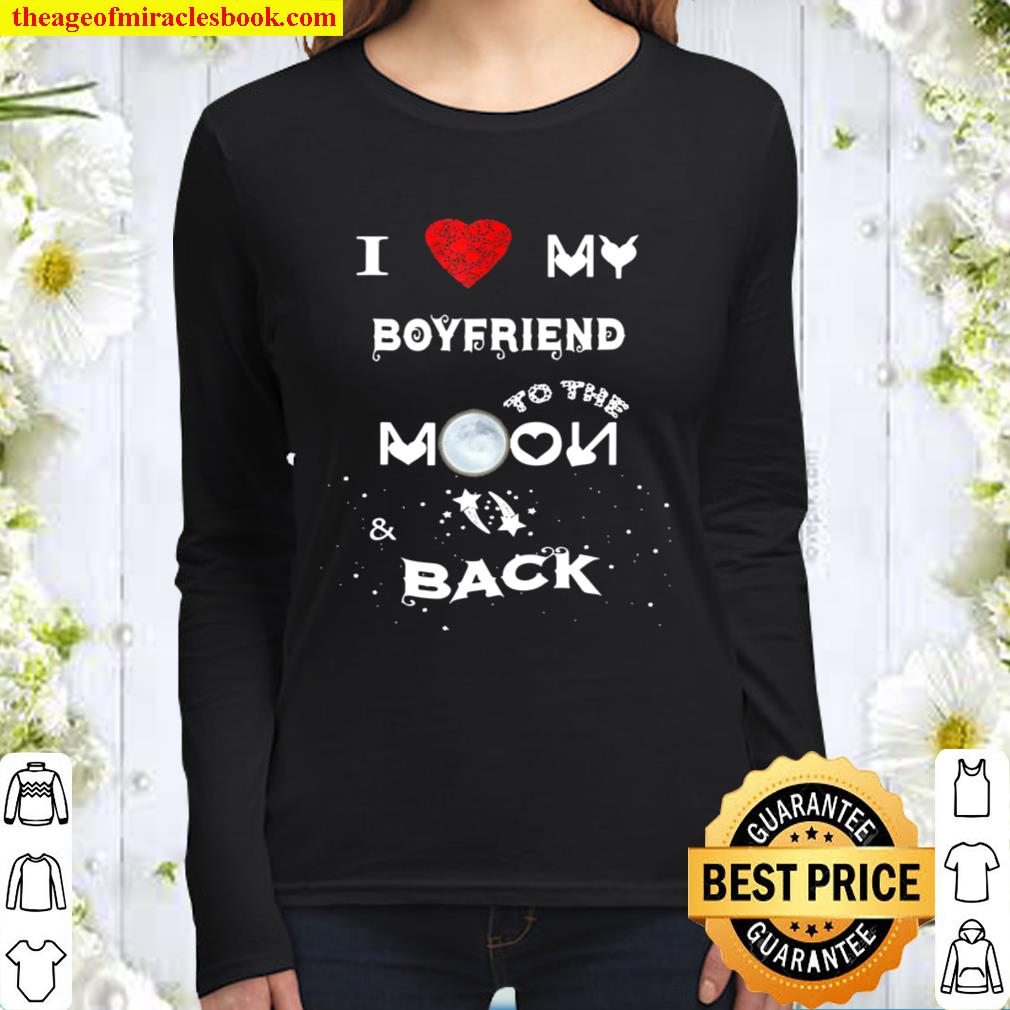 I Love My Boyfriend To The Moon And Back Women Long Sleeved