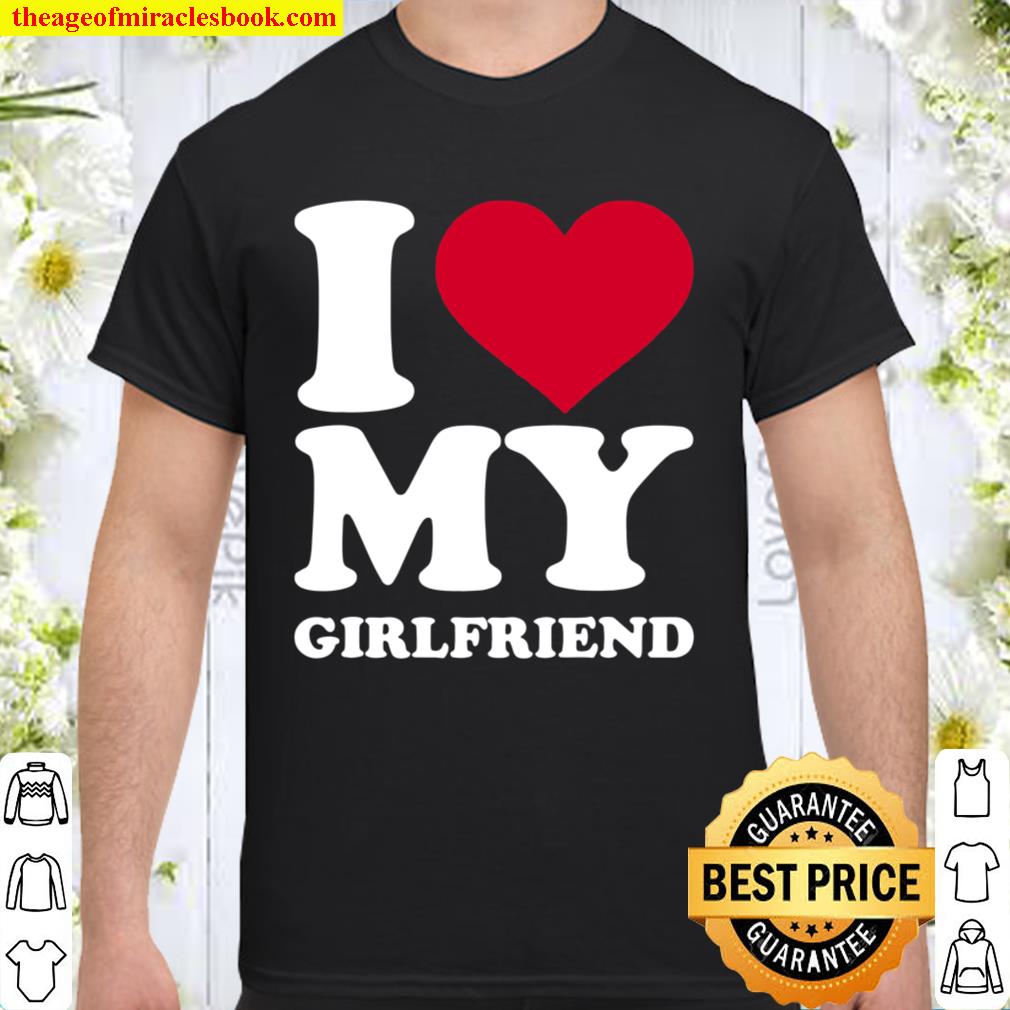 I love my girlfriend футболка