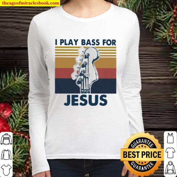 I Play Bass For Jesus Guitar Vintage Women Long Sleeved
