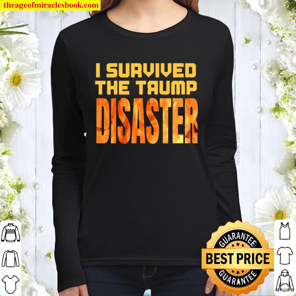 I Survived The Trump Disaster Election Women Long Sleeved