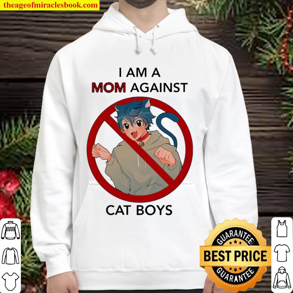 I am a mom against cat boys Hoodie