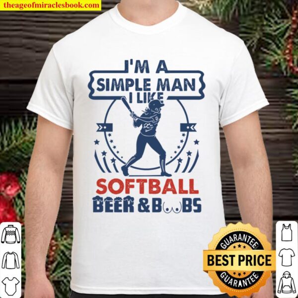 I_m a simple man softball Shirt