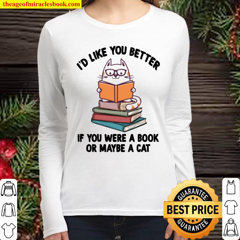 I’d Like You Better If You Were A Book Or Maybe A Cat Vintage Women Long Sleeved