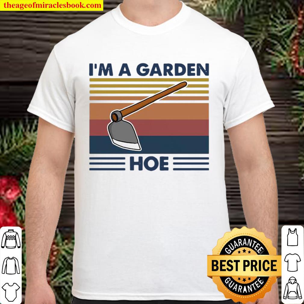 I’m A Garen Hoe Shovel Vintage limited Shirt, Hoodie, Long Sleeved, SweatShirt