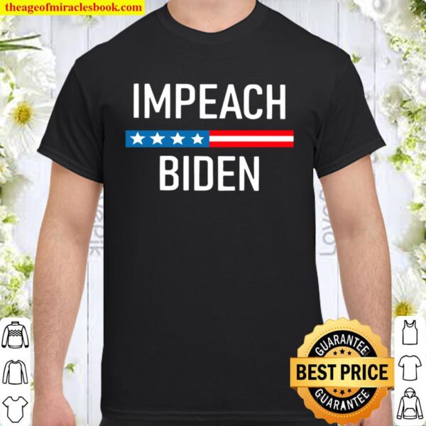 Impeach Joe Biden 2020 Shirt