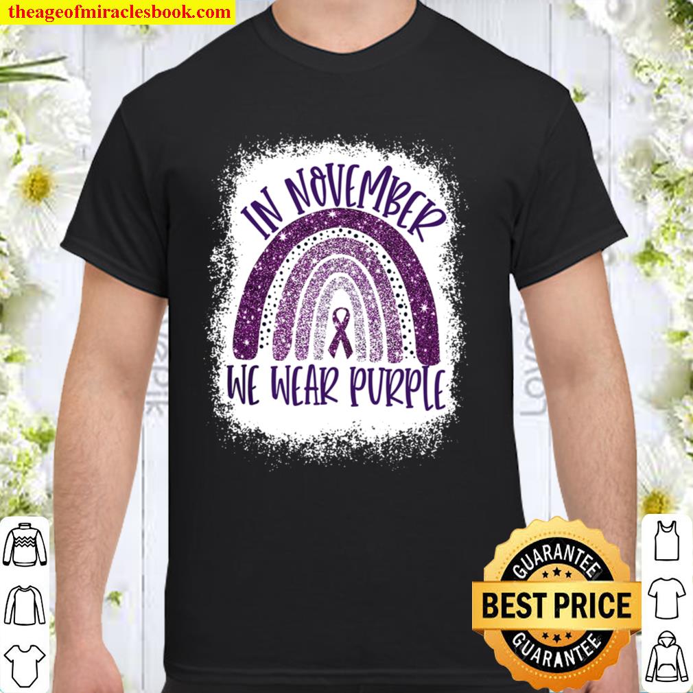 In November We Wear Purple Rainbow Alzheimer’s Awareness limited Shirt, Hoodie, Long Sleeved, SweatShirt
