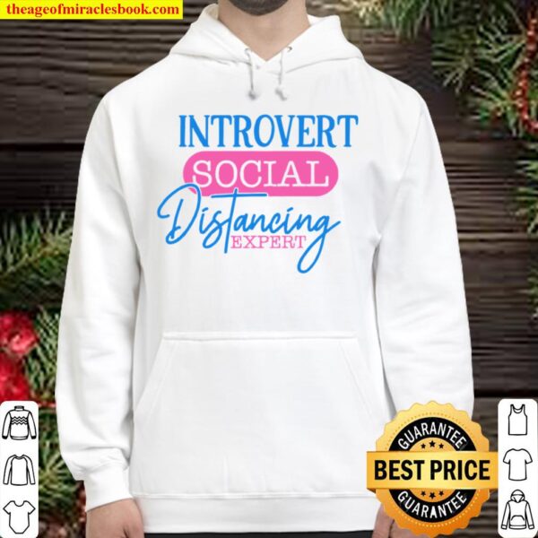 Introvert Social Distancing Expert Hoodie