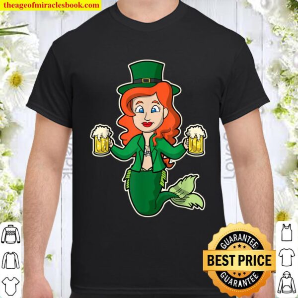 Irish Mermaid Beers Women T-Shirt St Patricks Day Shirt