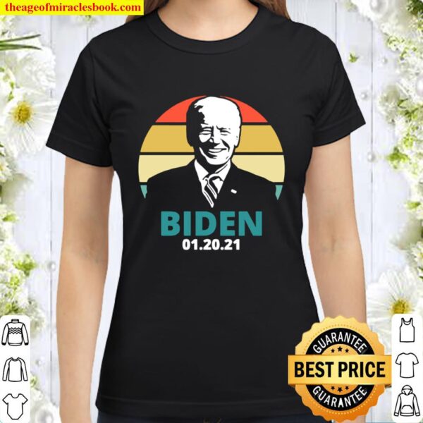 Joe Biden 46th President Inauguration Day 2021 Sunset Classic Women T-Shirt