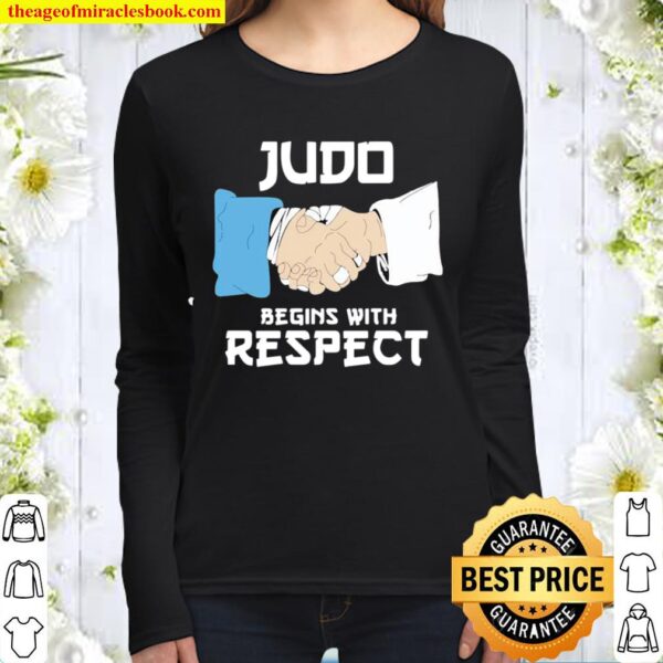Judo Begins With Respect Shake Hands Women Long Sleeved