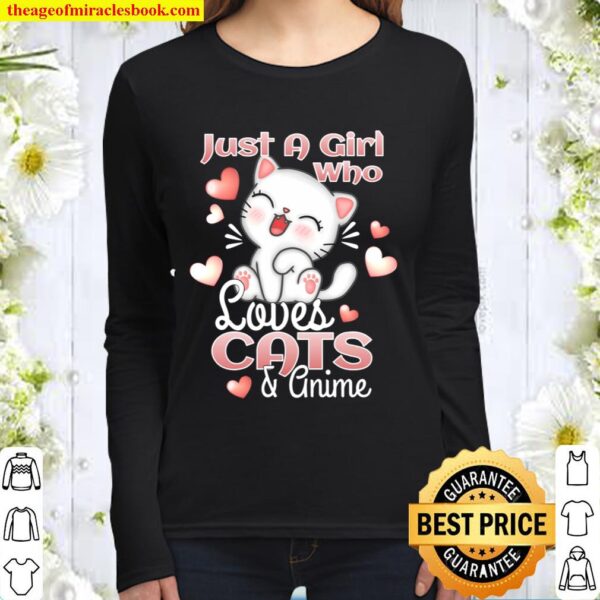 Just A Girl Who Loves Cats And Anime Gift Cat Lover Kitten Women Long Sleeved