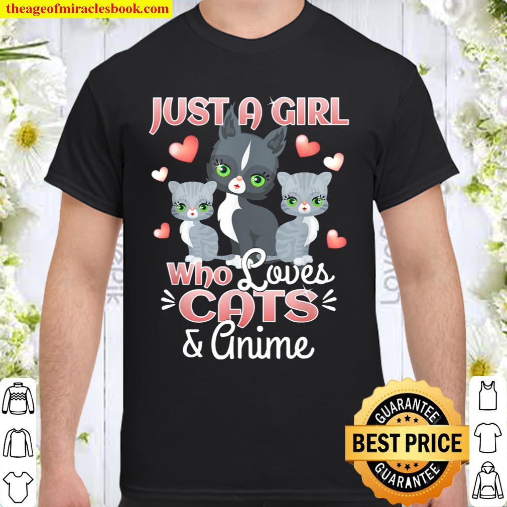 Just A Girl Who Loves Cats & Anime Gift Cat Lover Kitten Shirt