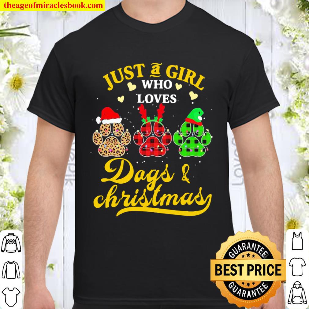 Just A Girl Who Loves Dogs And Christmas Santa Reindeer Elf new Shirt, Hoodie, Long Sleeved, SweatShirt