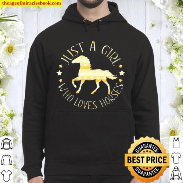 Just A Girl Who Loves Horses Gift For Horse Riders Hoodie